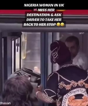 Nigerian woman in UK makes a scene after bus driver took her beyond her ...